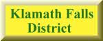 Building the Klamath Falls District